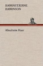 Absaloms Haar Cover des Buches Absaloms Haar (ISBN: 9783847244127)