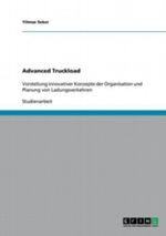 Advanced Truckload Cover des Buches Advanced Truckload (ISBN: 9783640337606)