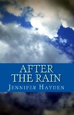 After the Rain (The Callahans) Cover des Buches After the Rain (The Callahans) (ISBN: 9781630014469)