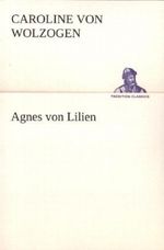 Agnes von Lilien Cover des Buches Agnes von Lilien (ISBN: 9783847289487)