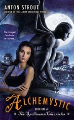 Alchemystic (A Spellmason Chronicle) Cover des Buches Alchemystic (A Spellmason Chronicle) (ISBN: 9781101589649)