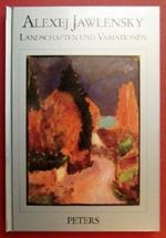 Alexej Jawlensky - Landschaften und Variationen Cover des Buches Alexej Jawlensky - Landschaften und Variationen (ISBN: 9783876270494)