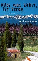 Alles was zählt, ist Perdu Cover des Buches Alles was zählt, ist Perdu (ISBN: 9783902963178)