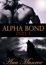 Alpha Bond: Part 1 Cover des Buches Alpha Bond: Part 1 (ISBN: B00K4P3AEO)