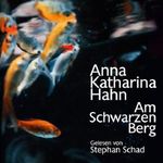 Am schwarzen Berg Cover des Buches Am schwarzen Berg (ISBN: B00AOOY6Z2)