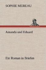 Amanda und Eduard Cover des Buches Amanda und Eduard (ISBN: 9783847256977)
