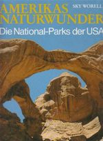 Amerikas Naturwunder Cover des Buches Amerikas Naturwunder (ISBN: 9783811211575)