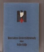 Amtliches Unterrichtsbuch Über Erste Hilfe Cover des Buches Amtliches Unterrichtsbuch Über Erste Hilfe (ISBN: B002TIH77A)