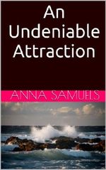 An Undeniable Attraction Cover des Buches An Undeniable Attraction (ISBN: B00EMRIF9K)