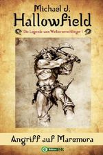 Angriff auf Maremora (Die Legende vom Weltenverschlinger Band 1) Cover des Buches Angriff auf Maremora (Die Legende vom Weltenverschlinger Band 1) (ISBN: B00G13DQUG)