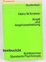 Angst und Angstverarbeitung Cover des Buches Angst und Angstverarbeitung (ISBN: 9783170013568)