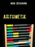 Arithmetik: Eine kurze Geschichte Cover des Buches Arithmetik: Eine kurze Geschichte (ISBN: 9783734711770)