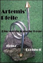 Artemis' Pfeile - Eine mythologische Posse Cover des Buches Artemis' Pfeile - Eine mythologische Posse (ISBN: B00JQ6ZDTW)