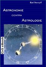 Astronomie contra Astrologie Cover des Buches Astronomie contra Astrologie (ISBN: B00BK7FU98)
