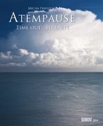 Atempause, Fotokunst-Kalender 2014 Cover des Buches Atempause, Fotokunst-Kalender 2014 (ISBN: 9783832025106)