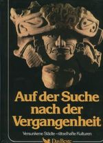 Auf der Suche nach der Vergangenheit Cover des Buches Auf der Suche nach der Vergangenheit (ISBN: B001KMTGRU)