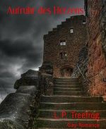 Aufruhr des Herzens: Gay-Romance (German Edition) Cover des Buches Aufruhr des Herzens: Gay-Romance (German Edition) (ISBN: 9783736862418)