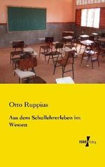 Aus dem Schullehrerleben im Westen Cover des Buches Aus dem Schullehrerleben im Westen (ISBN: 9783956105616)