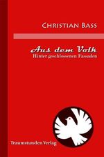 Aus dem Volk: Hinter geschlossenen Fassaden Cover des Buches Aus dem Volk: Hinter geschlossenen Fassaden (ISBN: 9783944896274)