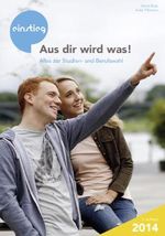 Aus dir wird was ! Cover des Buches Aus dir wird was ! (ISBN: 9783000446832)