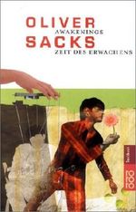Awakenings - Zeit des Erwachens: Das Buch zum Film von Sacks. Oliver (1991) Taschenbuch Cover des Buches Awakenings - Zeit des Erwachens: Das Buch zum Film von Sacks. Oliver (1991) Taschenbuch (ISBN: B00GM5AX18)