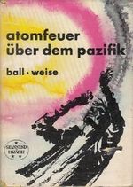 atomfeuer über dem pazifik Cover des Buches atomfeuer über dem pazifik (ISBN: B0000BG2SX)