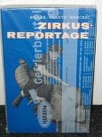 Zirkusreportage Cover des Buches Zirkusreportage (ISBN: B0000BGJ0M)