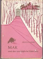 Mak und das unmögliche Mädchen Cover des Buches Mak und das unmögliche Mädchen (ISBN: 9783872790736)