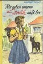 Wir geben unseren Strolch nicht her! Cover des Buches Wir geben unseren Strolch nicht her! (ISBN: B0000BHPP6)