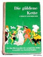 Die güldene Kette Cover des Buches Die güldene Kette (ISBN: B0000BJBJQ)