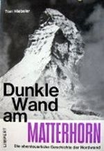 Dunkle Wand am Matterhorn Cover des Buches Dunkle Wand am Matterhorn (ISBN: B0000BJEWP)