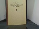 Die naturgemässe Heilweise Cover des Buches Die naturgemässe Heilweise (ISBN: B0000BJI9I)