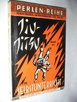 Pechans Perlen-Reihe Band 611: Jiu Jitsu im Selbstunterricht Cover des Buches Pechans Perlen-Reihe Band 611: Jiu Jitsu im Selbstunterricht (ISBN: B0000BK8P6)