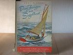 Drei Jungen und ein Segelboot Cover des Buches Drei Jungen und ein Segelboot (ISBN: B0000BKPGQ)