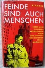 Feinde sind auch Menschen Cover des Buches Feinde sind auch Menschen (ISBN: B0000BM6EY)