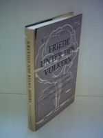 Friede unter den Völkern? Cover des Buches Friede unter den Völkern? (ISBN: B0000BMJUK)