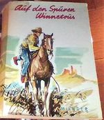 Auf den Spuren Winnetous Cover des Buches Auf den Spuren Winnetous (ISBN: B0000BNPTZ)