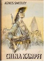 China kämpft. Vom Werden des neuen Chinas. Cover des Buches China kämpft. Vom Werden des neuen Chinas. (ISBN: B0000BNZXS)