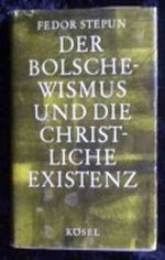 Der Bolschewismus und die christliche Existenz Cover des Buches Der Bolschewismus und die christliche Existenz (ISBN: B0000BO8TI)