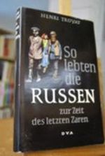 So lebten die Russen zur Zeit des letzten Zaren Cover des Buches So lebten die Russen zur Zeit des letzten Zaren (ISBN: B0000BOOVV)