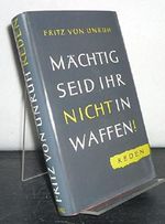 Mächtig seid ihr nicht in Waffen Cover des Buches Mächtig seid ihr nicht in Waffen (ISBN: B0000BOSHE)