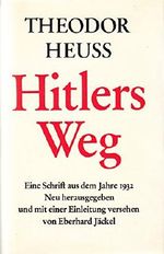 Hitlers Weg: Eine Schrift aus dem Jahre 1932 Cover des Buches Hitlers Weg: Eine Schrift aus dem Jahre 1932 (ISBN: B0000BRLKF)