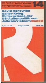 Kalter Krieg. Hintergründe der US-Außenpolitik von Jalta bis Vietnam, Band 2 Cover des Buches Kalter Krieg. Hintergründe der US-Außenpolitik von Jalta bis Vietnam, Band 2 (ISBN: B0000BROJS)