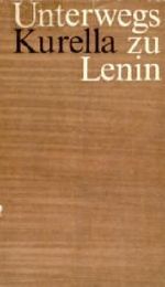 Unterwegs zu Lenin Cover des Buches Unterwegs zu Lenin (ISBN: B0000BS6XS)