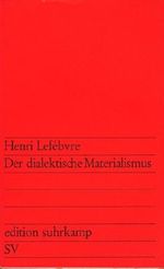 Der dialektische Materialismus Cover des Buches Der dialektische Materialismus (ISBN: B0000BSAEU)