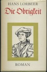 Die Rebellen von Wittenberg. Bd. 3. Die Obrigkeit Cover des Buches Die Rebellen von Wittenberg. Bd. 3. Die Obrigkeit (ISBN: B0000BSEV8)