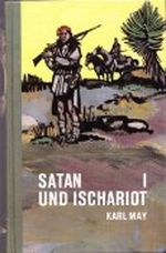 Satan und Ischariot. Bd. 1 Cover des Buches Satan und Ischariot. Bd. 1 (ISBN: B0000BSKFI)