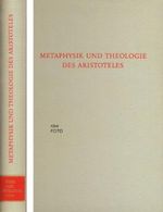 Metaphysik und Theologie des Aristoteles Cover des Buches Metaphysik und Theologie des Aristoteles (ISBN: B0000BSMZI)