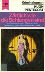 Zärtlich wie die Schlangen sind Cover des Buches Zärtlich wie die Schlangen sind (ISBN: B0000BT0KO)