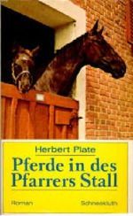 Pferde in des Pfarrers Stall Cover des Buches Pferde in des Pfarrers Stall (ISBN: B0000BT1I2)